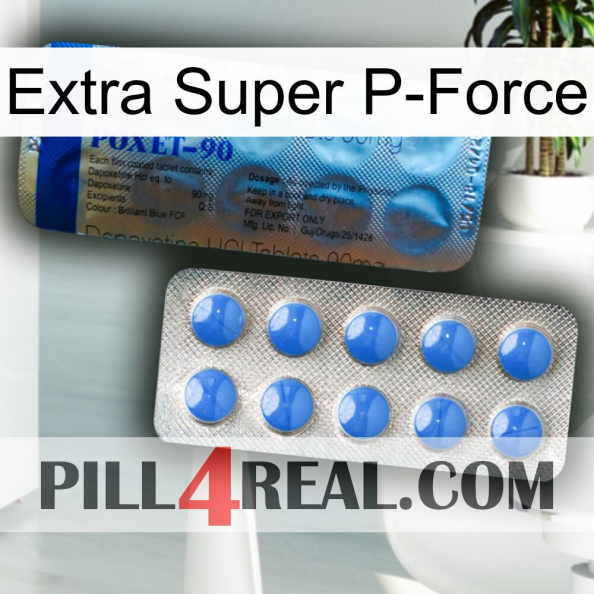 Extra Super P-Force 40